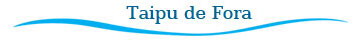 Taipu de Fora